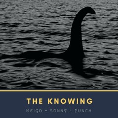 The Knowing - D9ine (Meigo Harter Little Prince Sonny All Nite )