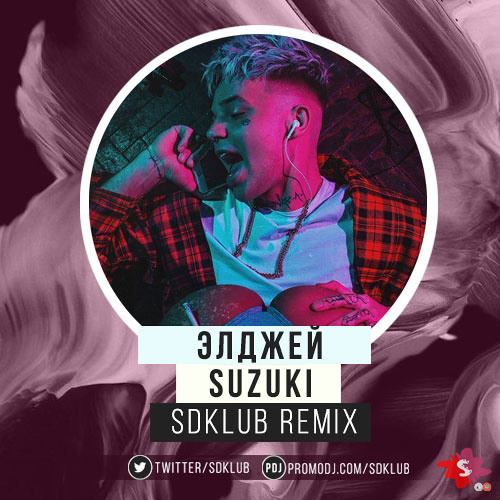 Stream Элджей - Suzuki (Sdklub Remix) by Sdklub | Listen online for ...