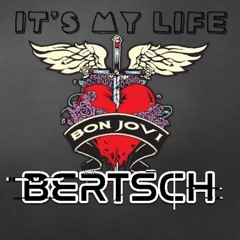 Bon Jovi - Its My Life! (Bertsch Remix) ||FREE DOWNLOAD||