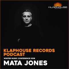 klaphouse Podcast Winter Music Conference 2018 by MATA JONES