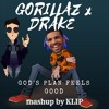 Mashup Drake X Gorillaz God S Plan Feeling Good By Klip Mp3