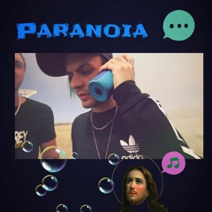 Paranoia (music video in desc)