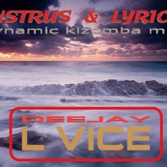 INSTRUS & LYRICS (dynamic kizomba mix)