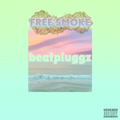 Free smoke [BeatPluggz]