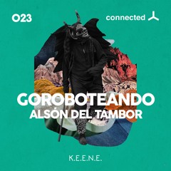 K.E.E.N.E. - Goroboteando (Stereo MC's Remix)