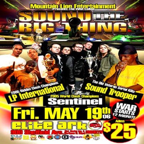 LP Intl vs Sound Trooper 5/06 NYC (Sound The Big Thing)