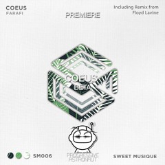 PREMIERE: Coeus - Beta (Original Mix) [Sweet Musique]