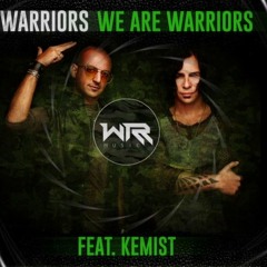 We Are Warriors (Ft - Kemist) (Alex Harris Remix)