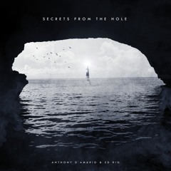 SECRETS FROM THE HOLE