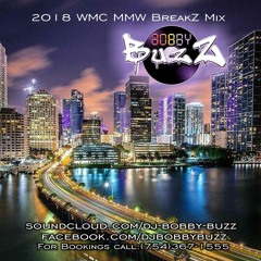 BobbyBuzZ WMC - MBW 2018 EXTENDED MIX
