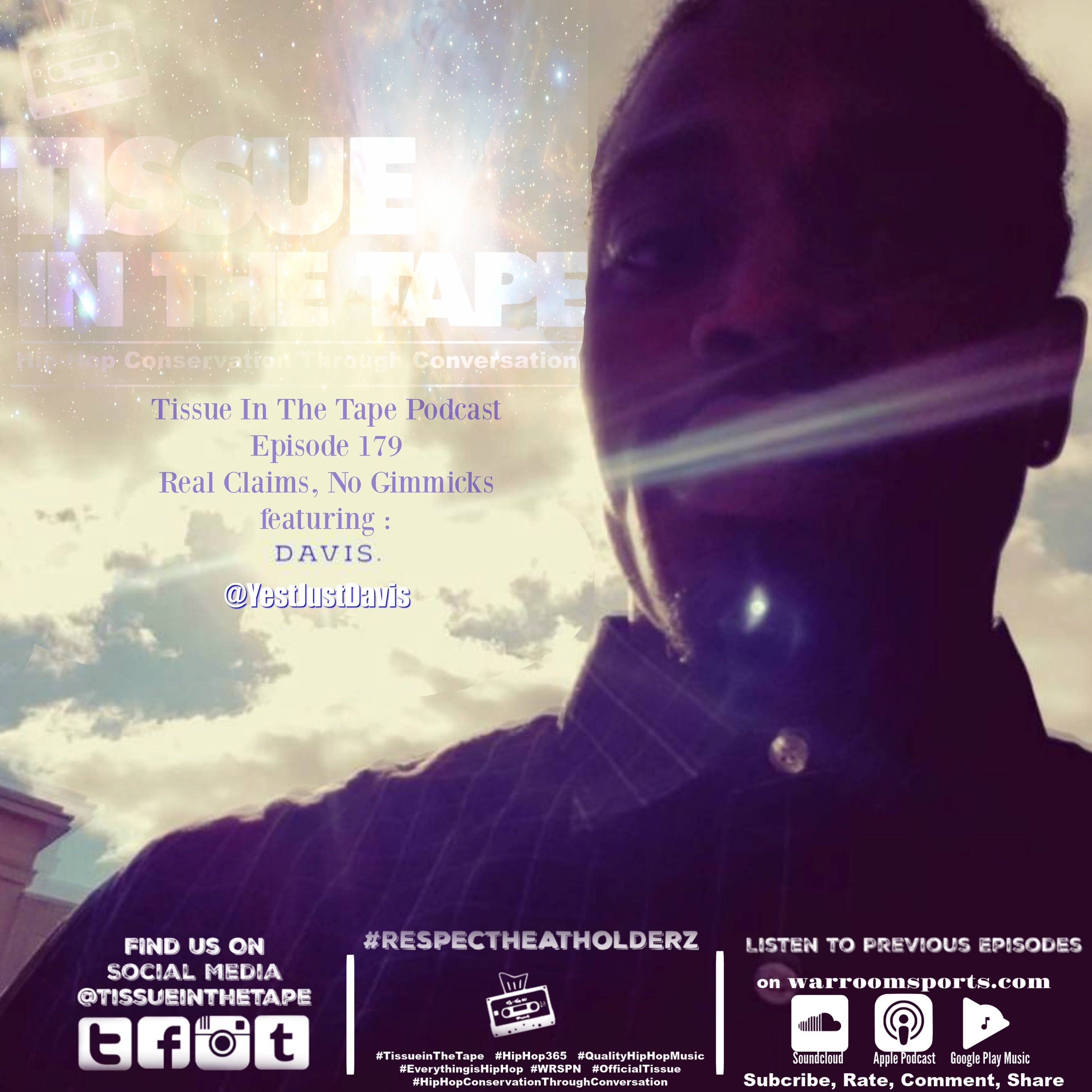 Tissue in The Tape The Hip-Hop Culture Podcast