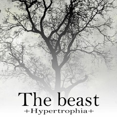 Hypertrophia - The Beast