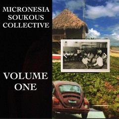 Micronesia Soukous Collective - The Sparkling Seeker of Rhythm