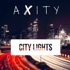 Axity - City Lights (Extended Mix)