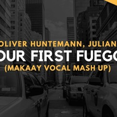 Dubfire, Oliver Huntemann, Julian Jeweil - Your First Fuego (Makaay Vocal MashUp)