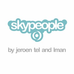 Jeroen Tel and LMan - Skypeople