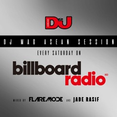 Dj Mag Asean Sessions on Billboard Radio #002 - Martin Garrix Guest Mix