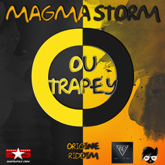 Magma Storm - Ou Trapéy