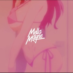 MellaMayne - Your Body's Callin'