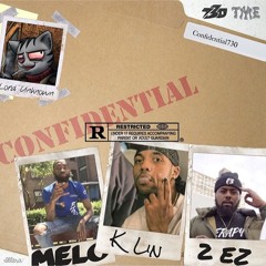 730 Confidential K.Lin + 2Ez + MeloGuyzer Prod by: LordUnknown