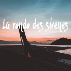 Adrian Ström - La Rondo des Sirènes (Remix for Competition)[Free Download]