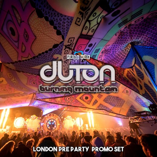 Duton - Burning Mountain Pre Party Promo Mix 2018