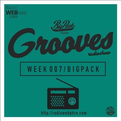 Big Pack presents Grooves Radioshow 007