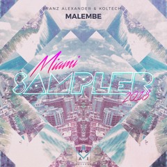 Franz Alexander & Koltech - Malembe (Original Mix) 🌴