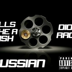 Russian Remixx(DiorRagexGillzLikeAFish)