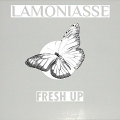 LAMONIASSE - FRESH UP