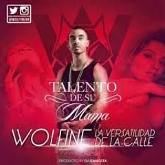 TALENTO DE SU MAMA x WOLFINE - COVER By FARHY