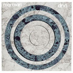 MARMARI - DNA
