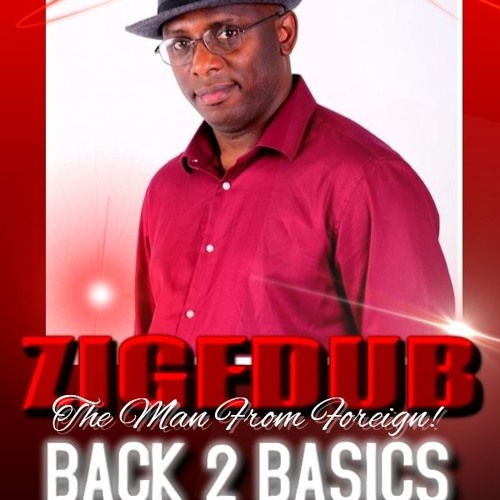 BACK 2 BASICS ON UNIQUEVIBEZ - 17TH MARCH 2018 -FEAT BUSHMAN