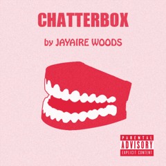 Chatterbox (Prod. by Canis Major