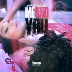 Chris Sails - Me & You