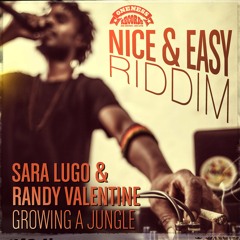 Sara Lugo & Randy Valentine - Growing A Jungle