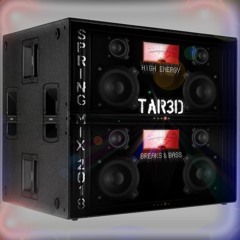 TAR3D - Spring 2018 Mix