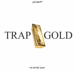 TRAP GOLD PART 1 - DJ OUFF