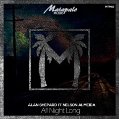 Alan Shepard, Nelson Almeida - All Night Long