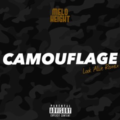 Camouflage - Look Alive Remix