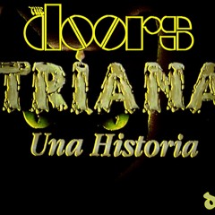 the doors & triana dj chorlo