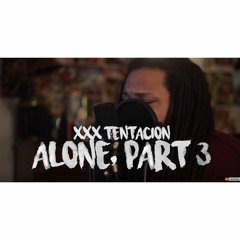 XXXTENTACION - ALONE, PART 3 (Kid Travis COVER)