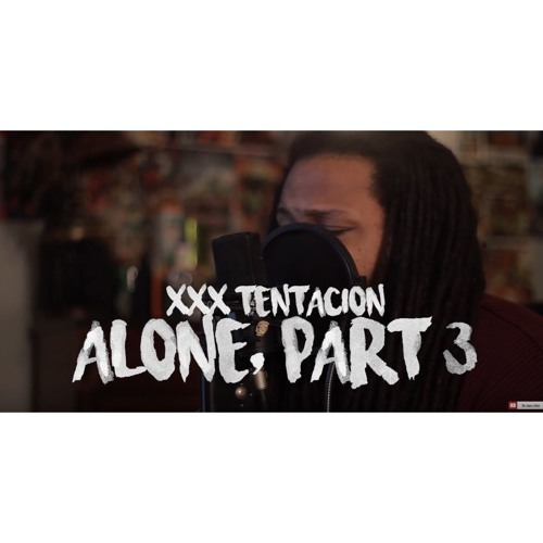 XXXTENTACION - ALONE, PART 3 (Kid Travis COVER)