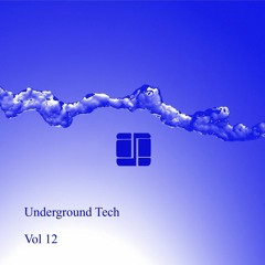 Underground - Tech - Vol. 12