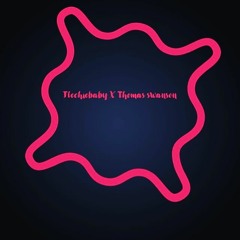 Flechie-Girl What It Do- Produced by Thomas Swanson