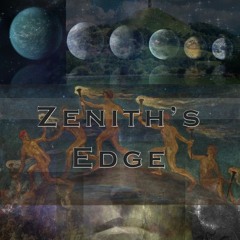 Zenith's Edge : 001 "Zenith"