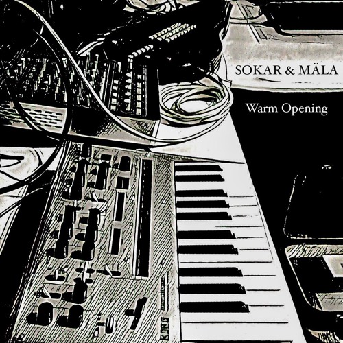 Warm Opening-part2 [SOKAR&MÄLA]