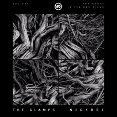 The Clamps & NickBee - Le Vin Des Cieux