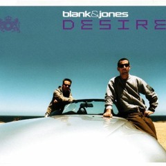 Blank & Jones - Desire (Original Mix)