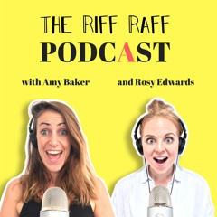 The Riff Raff: Episode 27 - Natasha Bell